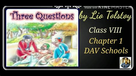 Dav Class 8 Chapter 1 Three Questions By Lio Tolstoy Youtube