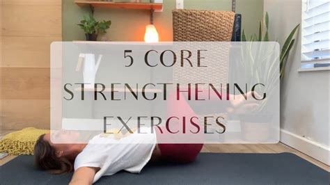 5 Gentle Simple Core Strengthening Exercises Youtube