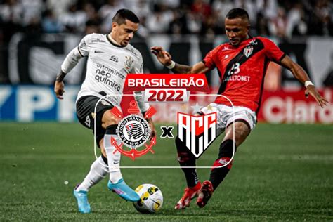 Corinthians x Atlético Goianiense ao vivo veja onde assistir online e