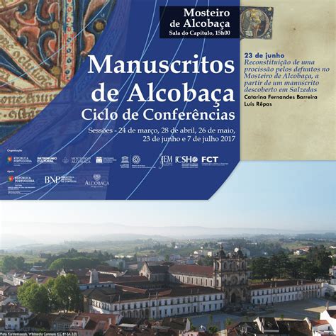 Ciclo De Confer Ncias Manuscritos De Alcoba A Instituto De Estudos