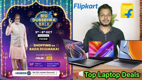 Flipkart Big Dussehra Sale Best Live Best Laptops Deals YouTube