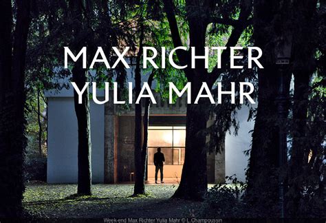 Week end Max Richter et Yulia Mahr à la Philharmonie de Paris en mai