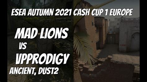 MAD Lions Vs VPProdigy Recap Semi Final At ESEA Autumn 2021 Cash Cup