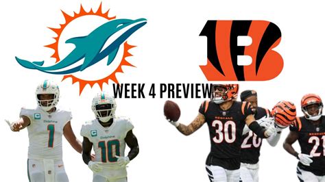 Miami Dolphins Vs Cincinnati Bengals Week 4 Preview Youtube