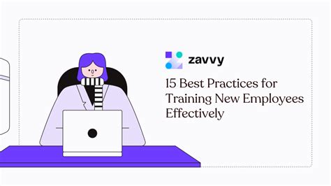 Best Practices For Training New Employees Effectively Zavvy