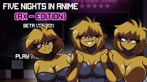 Five Nights In Anime RX Вкратце о Пять Ночей В Аниме РХ Хентыч Фичи