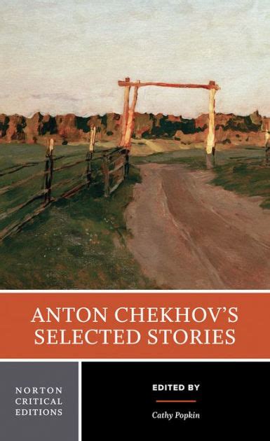 Anton Chekhov's Short Stories (Norton Critical Edition Series ...