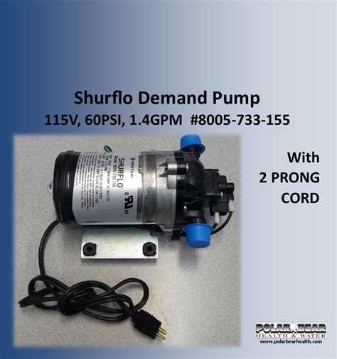 Shurflo Demand Pump 8005 733 155 Polar Bear Health And Water