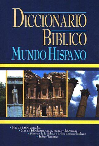 Diccionario B Blico Mundo Hispano By J D Douglas 9780311036684 EBay