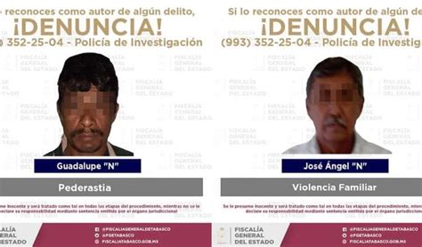 Detienen A Dos Sujetos Uno Por Pederastia Y Otro Por Violencia Familiar En Dos Puntos De Tabasco