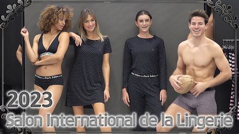 First Release SALON INTERNATIONAL DE LA LINGERIE 2023 LINGERIE