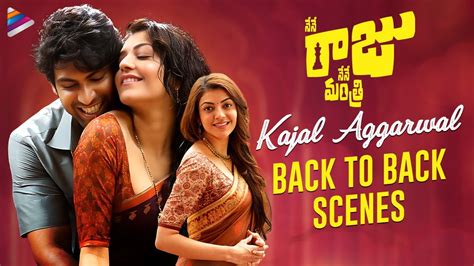 Kajal Aggarwal Back To Back Scenes Nene Raju Nene Mantri Movie Rana