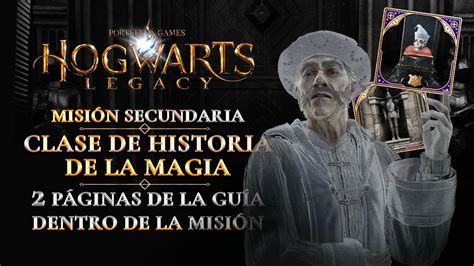 Hogwarts Legacy P Ginas De La Gu A De Campo Clase De Historia De