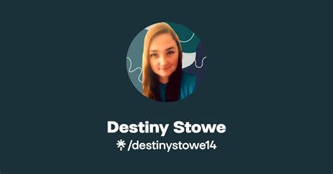 Destiny Stowe Instagram Tiktok Linktree