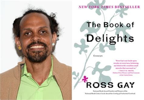 Everybody Reads Will Showcase Ross Gays The Book Of Delights