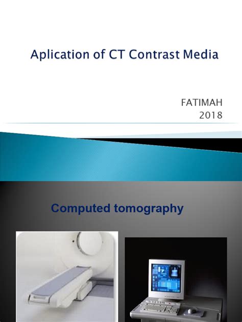 aplication  ct media contrast  ct scan clinical medicine