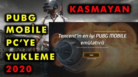 Pubg Mob Le Bilgisayara Nas L Indirilir Kasmayan Youtube