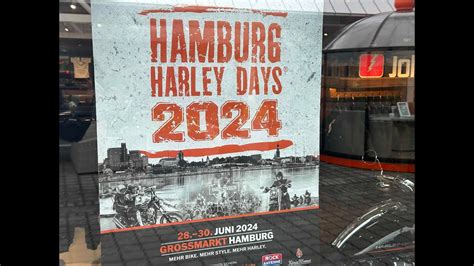 Live Tag 1 Hamburg Harley Days 2024 Grossmarkt Harley YouTube