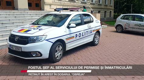 Fostul șef al Serviciului de Permise și Înmatriculări reținut în arest