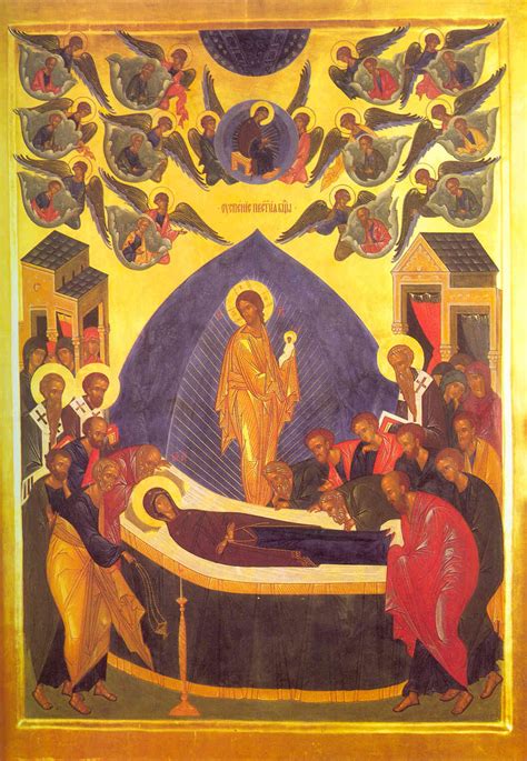 Aug Dormition Of Our Most Holy Lady The Mother Of God And Ever