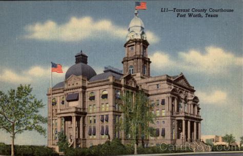 Tarrant County Courthouse Fort Worth, TX