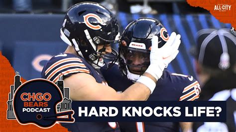 Should The Chicago Bears Be On Hard Knocks Let S Talk PROS And CONS