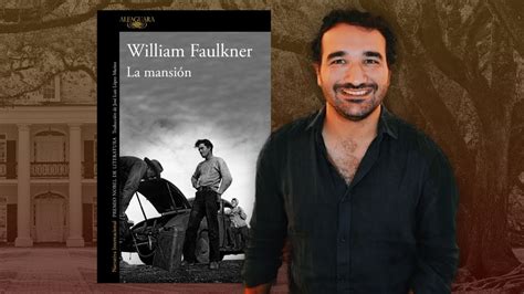 La mansión de William Faulkner RESEÑA YouTube