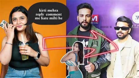 Kirti Mehra Reply Hate Reason Love Kataria Manisha Rani Reply To