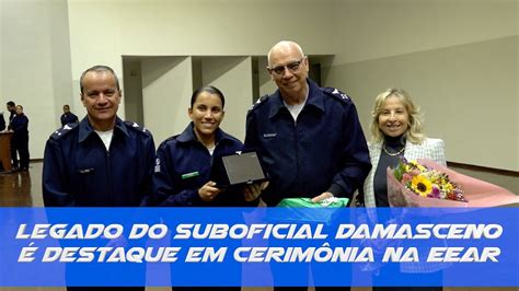 Legado do Suboficial Damasceno é destaque em cerimônia na EEAR YouTube