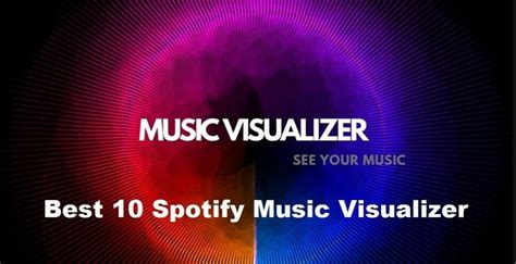 The Best 10 Spotify Music Visualizer For Android And Iphone [2022]