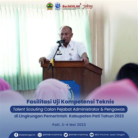 Fasilitasi Uji Kompetensi Teknis Dalam Talent Scouting Calon Pejabat