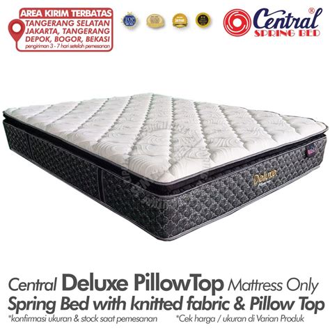 Central Spring Bed Deluxe Pillow Top Toko Springbed Bandung Kasur