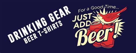 Drinking Gear – Funny Beer T-shirts - TeeHunter.com