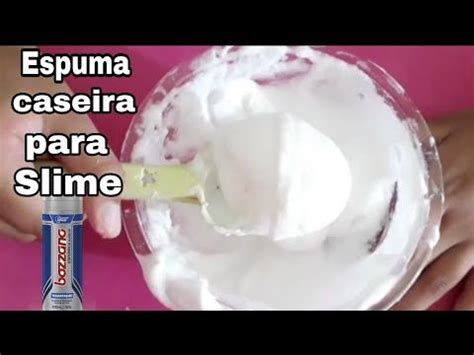 COMO FAZER ESPUMA DE BARBEAR ESPUMA CASEIRA PARA SLIME YouTube