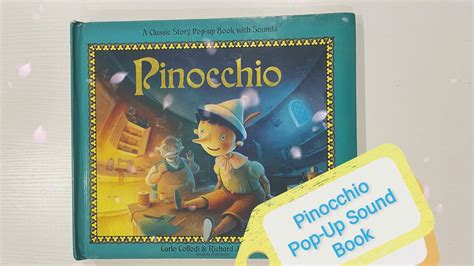 Pinocchio Amazing Pop Up Book With Beautiful Details And Sound