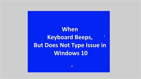 How To Solve When Keyboard Beeps Issue In Windows Youtube