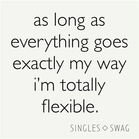 Pin By Tiffany Dunn On Being The Best Me Single Swag Me Quotes Single Af