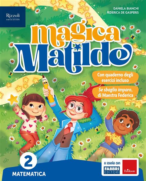 Magica Matilde | Rizzoli Education