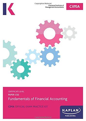 Buy C02 Fundamentals Of Financial Accounting CIMA Exam Practice Kit