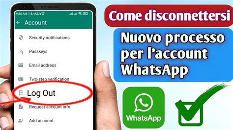 Come Disconnettersi Dall Account WhatsApp Android E Ios Disconnetti