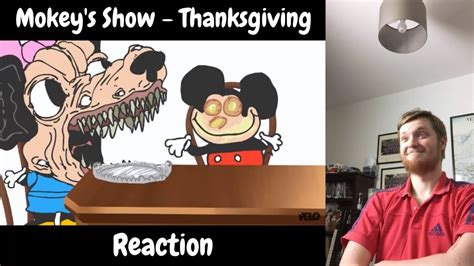 MOKEY S SHOW Thanksgiving Reaction YouTube