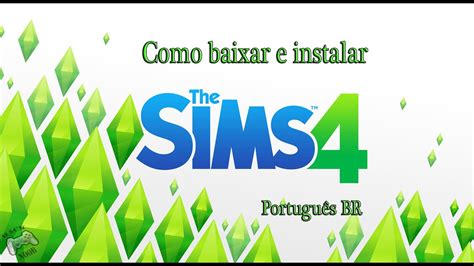 Como Baixar E Instalar The Sims Tutorial Youtube