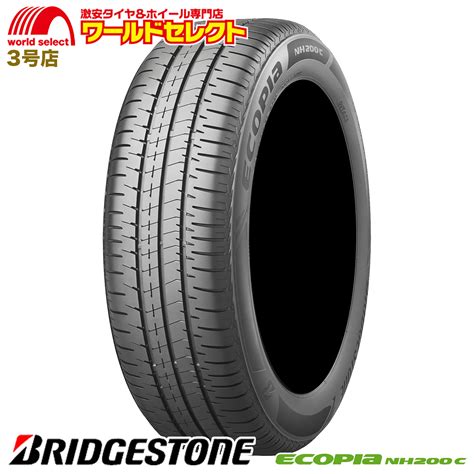 4本セット 185 65R15 88S ブリヂストン ECOPIA NH200C サマータイヤ 夏 新品 BRIDGESTONE エコピア