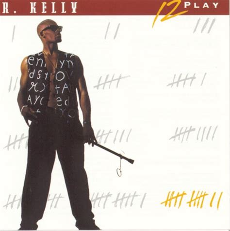 12 Play by R. Kelly