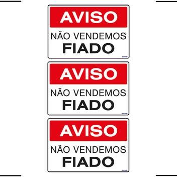 Combo 3 Placas De Sinalização Aviso Não Vendemos Fiado 30x20 Ekomunike