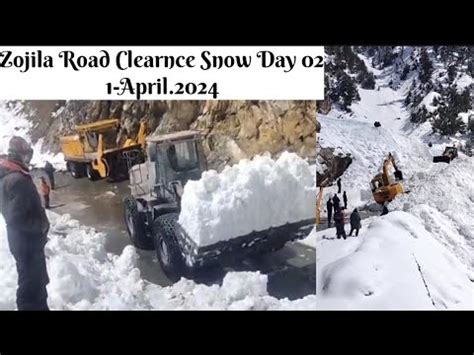 Zojila Road Latest Update Snow Yon Zojila Day By Bro April