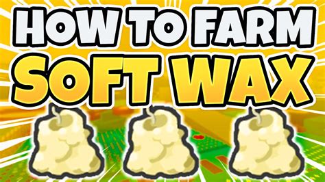 How To Get Soft Wax Fast Best Methods Bee Swarm Simulator Roblox Youtube