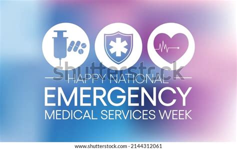 National Emergency Medical Services Week Observed Stock Vector Royalty