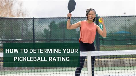 How To Determine Your Pickleball Rating Steps Explained Pickleball