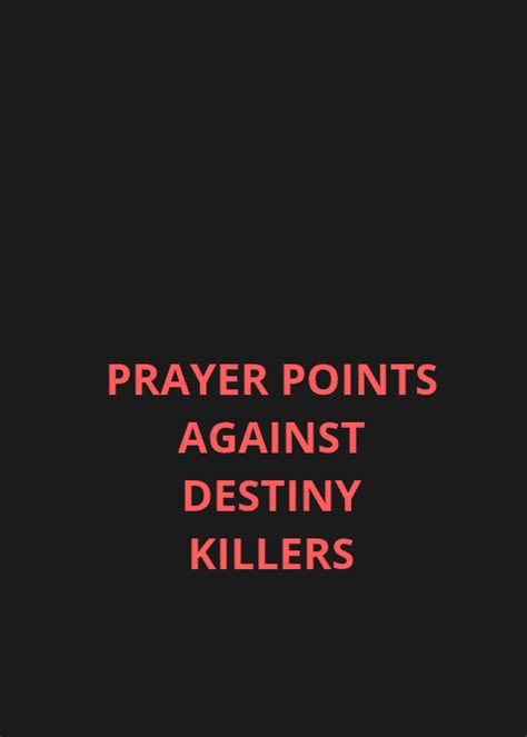 50 Prayer Points Against Destiny Killers Prayer Points